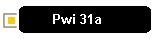 Pwi 31a